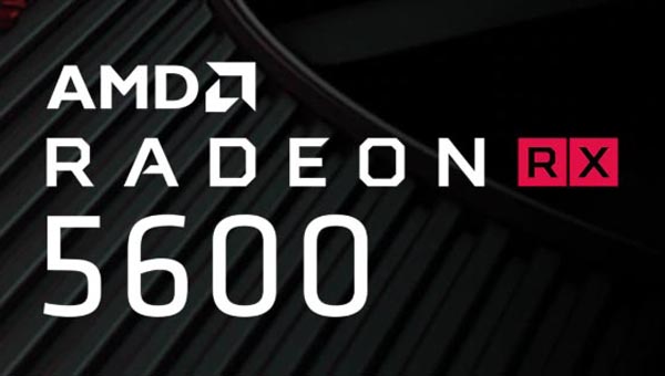 Видеокарты AMD Radeon серии RX 5600